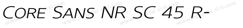 Core Sans NR SC 45 R字体转换